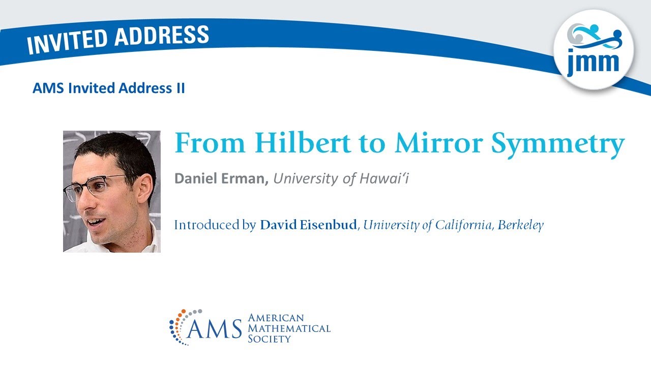 Daniel Erman "From Hilbert to Mirror Symmetry"