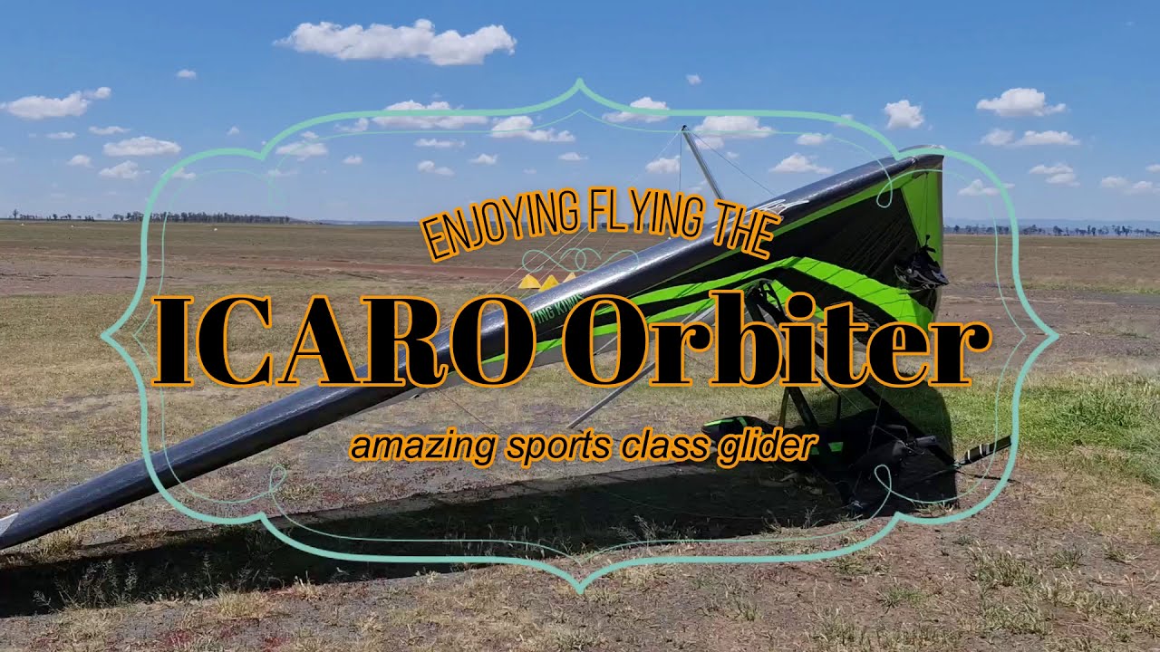Enjoying flying the ICARO Orbiter an amazing intermediate glider