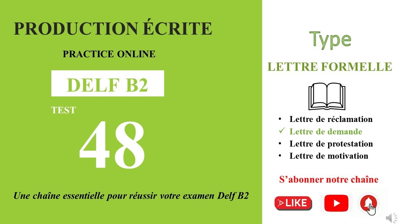 DELF B2 - Production écrite [Test 48] - LETTRE DE DEMANDE- “SIGNATURE DE CONVENTION DE STAGE