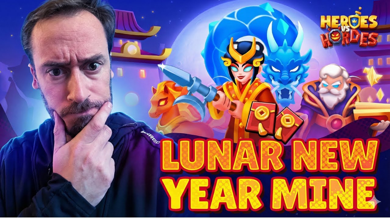 Lunar New Year Mine Event Priorities - Heroes vs Hordes