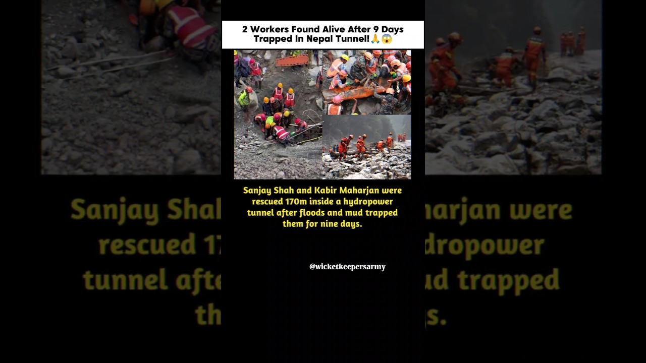 2 Workers Found Alive After 9 Days Trapped in Nepal Tunnel!😱🙏