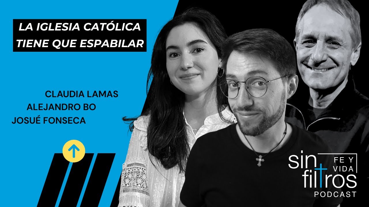 EXAMEN de la IGLESIA cat&oacute;lica en ESPA&Ntilde;A | FE Y VIDA SIN FILTROS (CAP. 1)