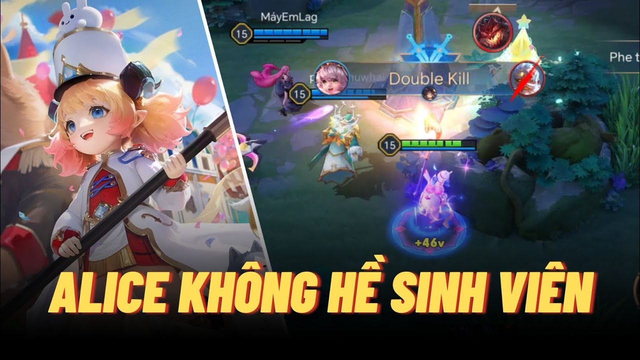 Alice không Sinh Viên như lời đồn - bộ chiêu khống chế siêu khó chịu | Liên quân mobile