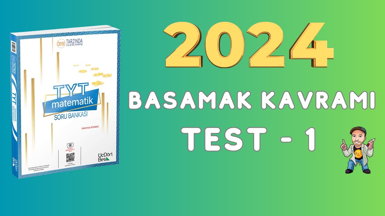 2024 | 345 TYT MATEMATİK SORU BANKASI ÇÖZÜMLERİ | BASAMAK KAVRAMI | TEST 1