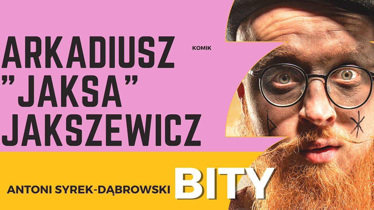 Antoni Syrek-Dąbrowski BITY 42: Arkadiusz 