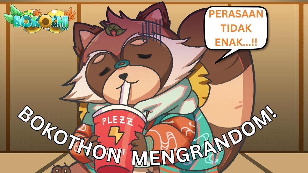 【BOKOTHON】KENAPA PERASAAN TANUKI INI TIDAK ENAK YAH? APAKAH KARNA....!! (RANDOM) (EN/ID)