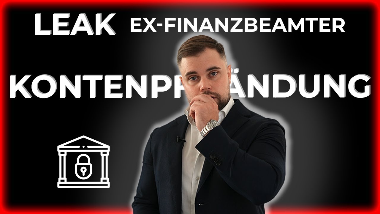 Ex-Finanzbeamter: KONTENPFÄNDUNG - Das sagt Dir niemand!!