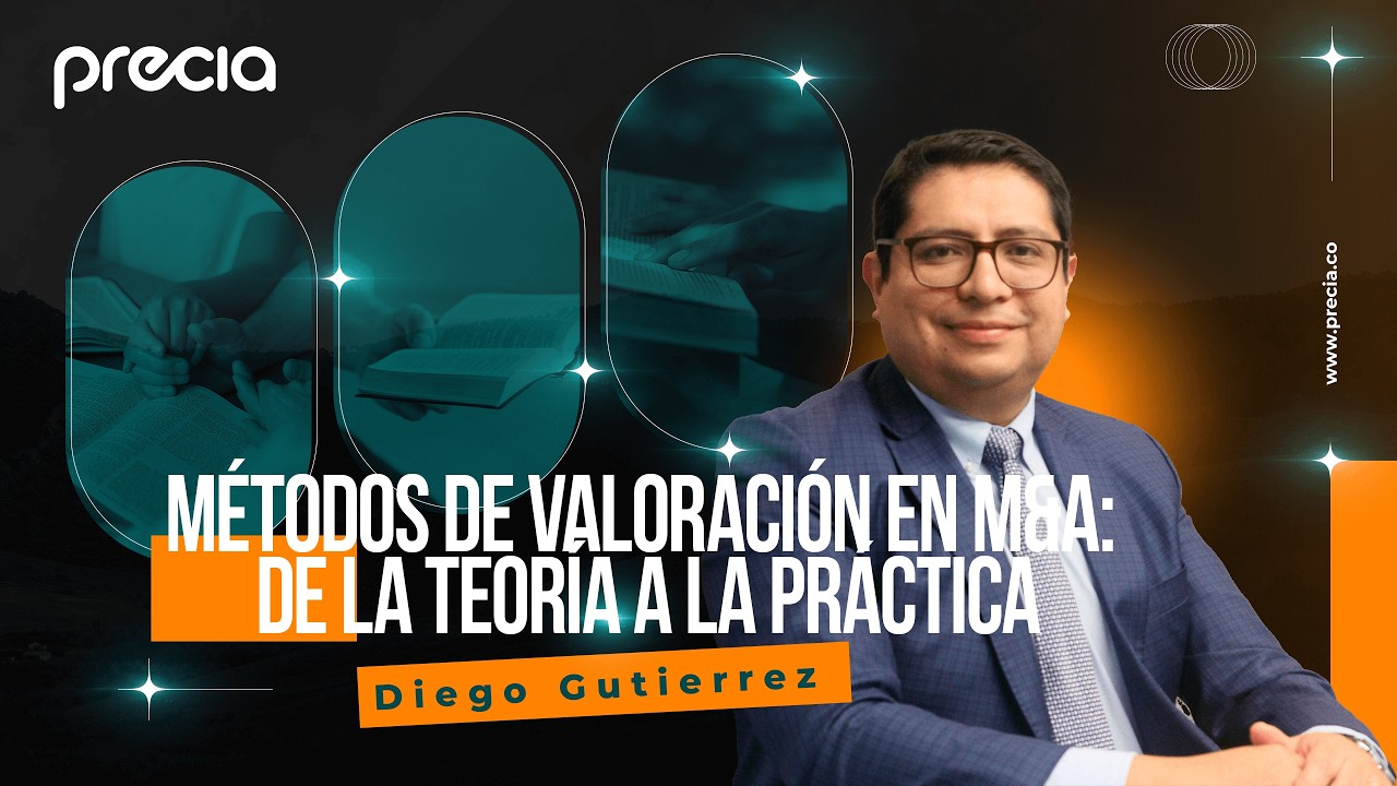 Métodos de valoración en M&A: de la teoría a la práctica