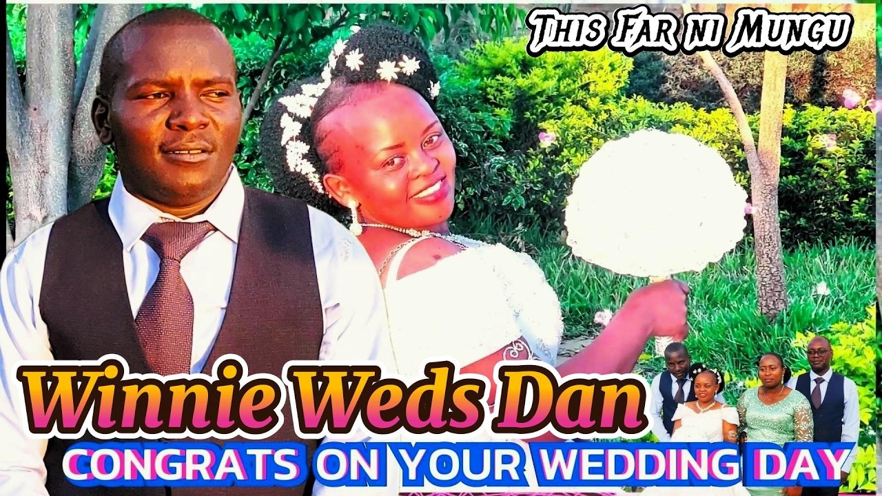 #congrats  DAN & WINNIE ON YOUR WEDDING DAY_ OFFICIAL VIDEO