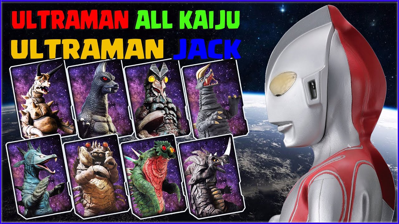ULTRAMAN ALL KAIJU - Ultraman Jack 【ウルトラマンジャック】