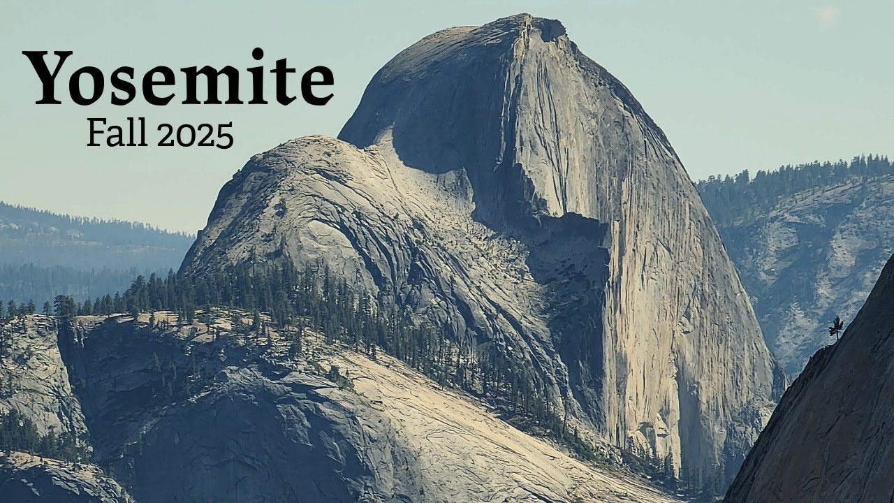 Yosemite Fall 2025- Hiking to Dog Lake and Olmstead Point