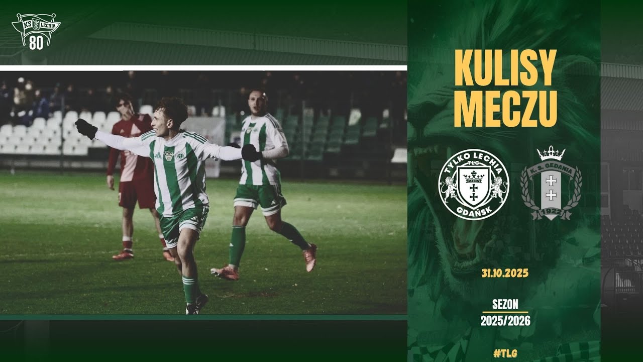 Kulisy | Derby na remis | Tylko Lechia Gdańsk -  Gedania II Gdańsk 2:2