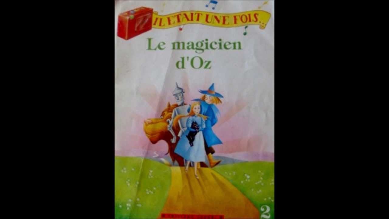 IL ETAIT UNE FOIS...Le magicien d'Oz (FABBRI 1990)
