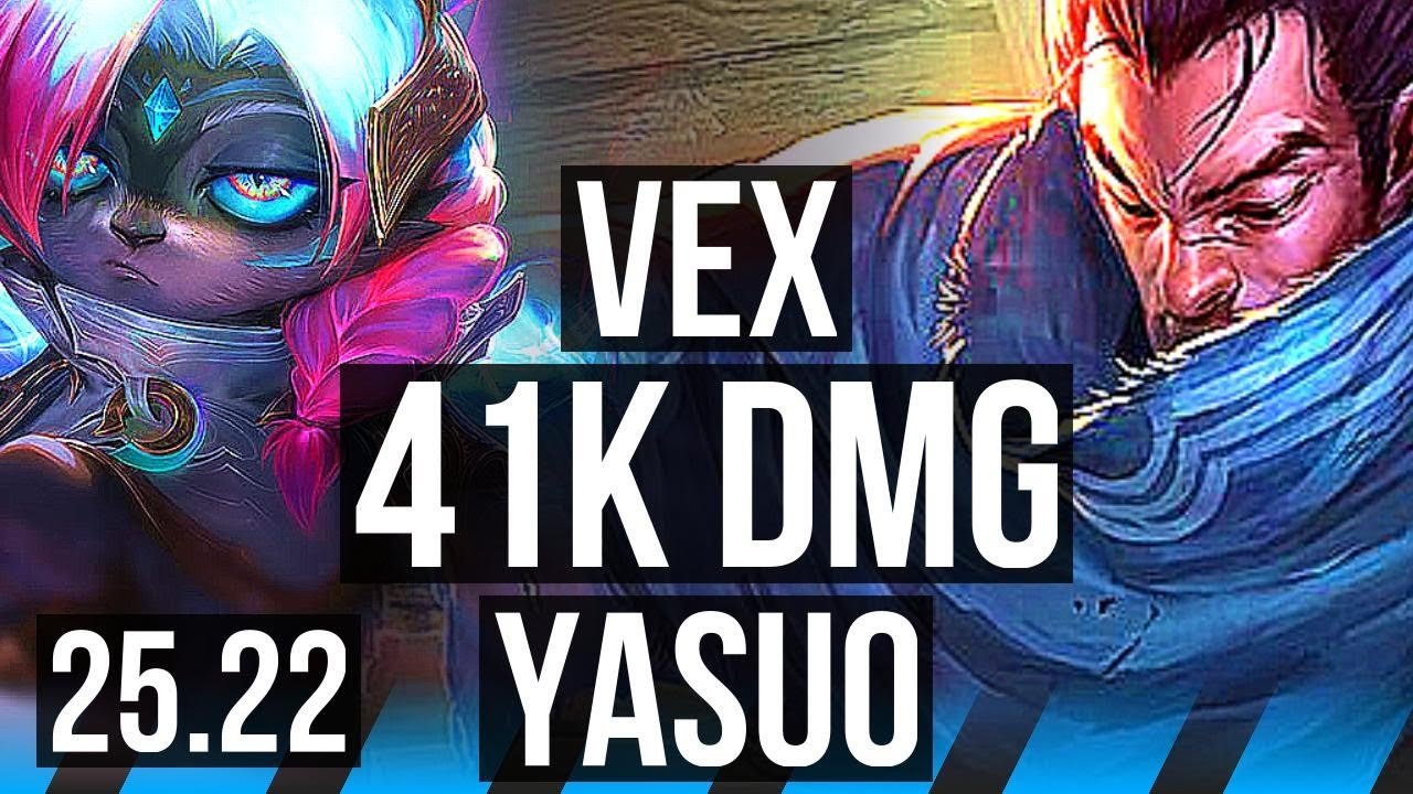 VEX vs YASUO (MID) | 41k DMG | NA Grandmaster | 25.22