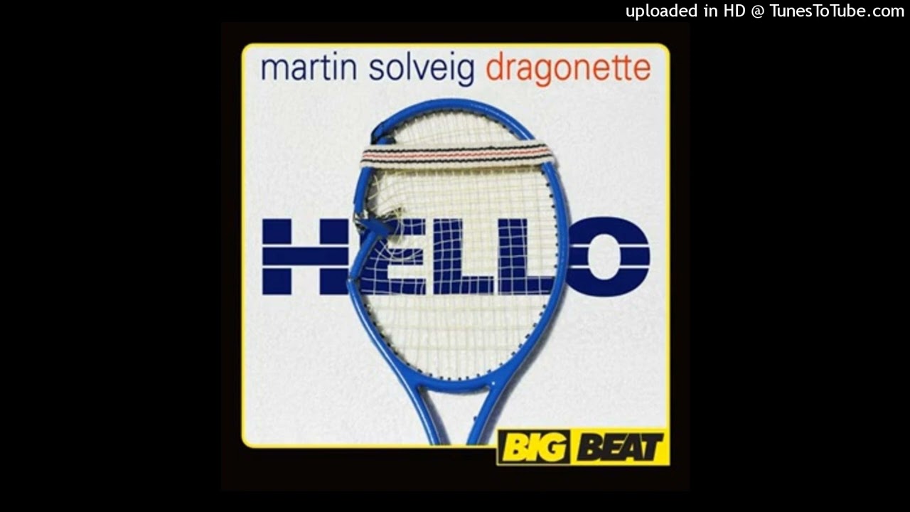 Martin Solveig/Dragonette - Hello (B95)