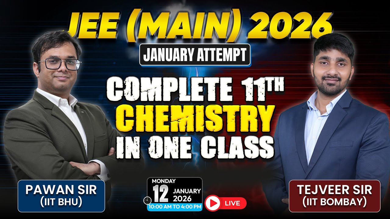 JEE Main 2026: Master 11th Chemistry in One Class 🧪 | LIVE 