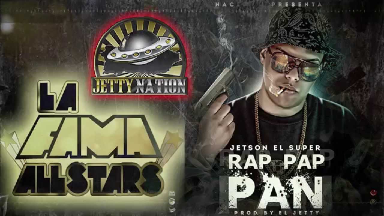 Jetson El Super - Rap Pap Pan (Lyric Video)