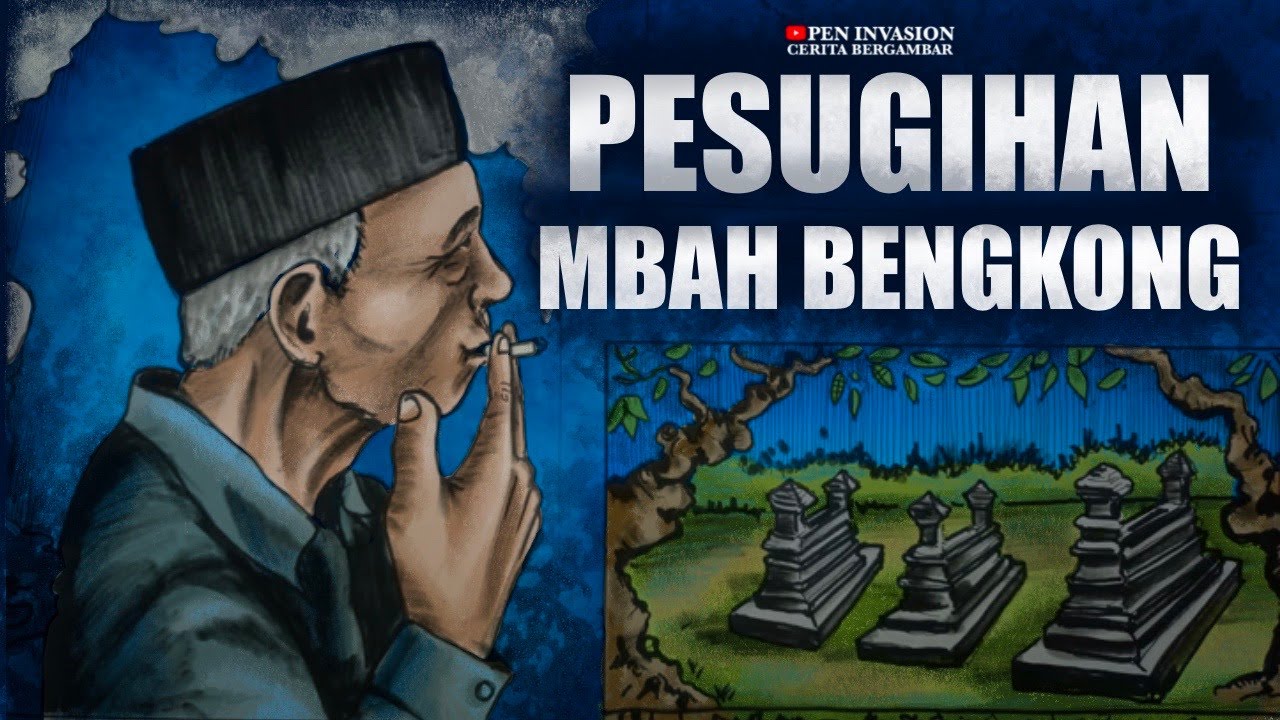 PESUGIHAN MBAH BENGKONG - Cerita Bergambar