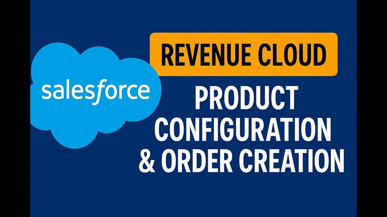 Настройка продуктов и заказов в Salesforce Revenue Cloud — Учебное пособие 10