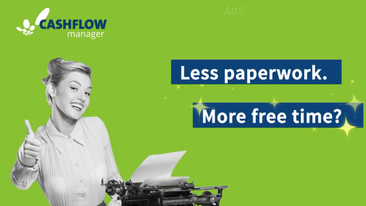Cashflow Manager - Less paperwork? Too easy!