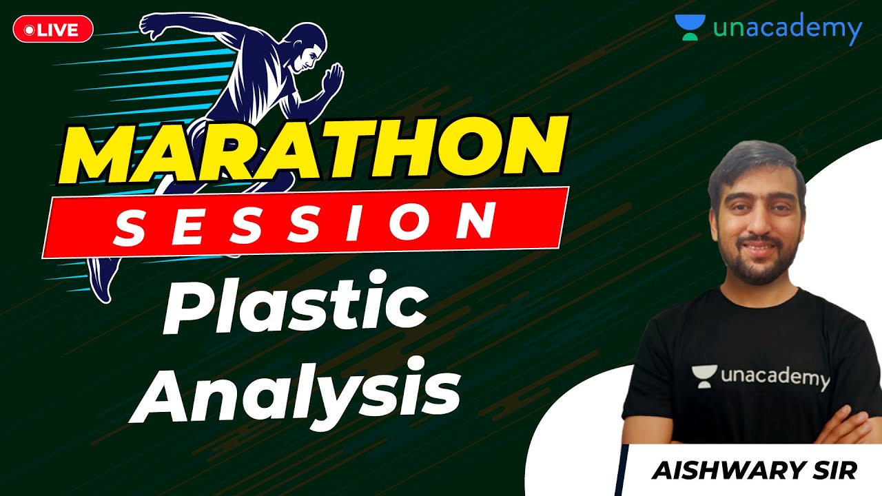 Plastic Analysis | Complete Revision | Marathon | GATE/ESE Civil Engineering Exam | Aishwary Sir