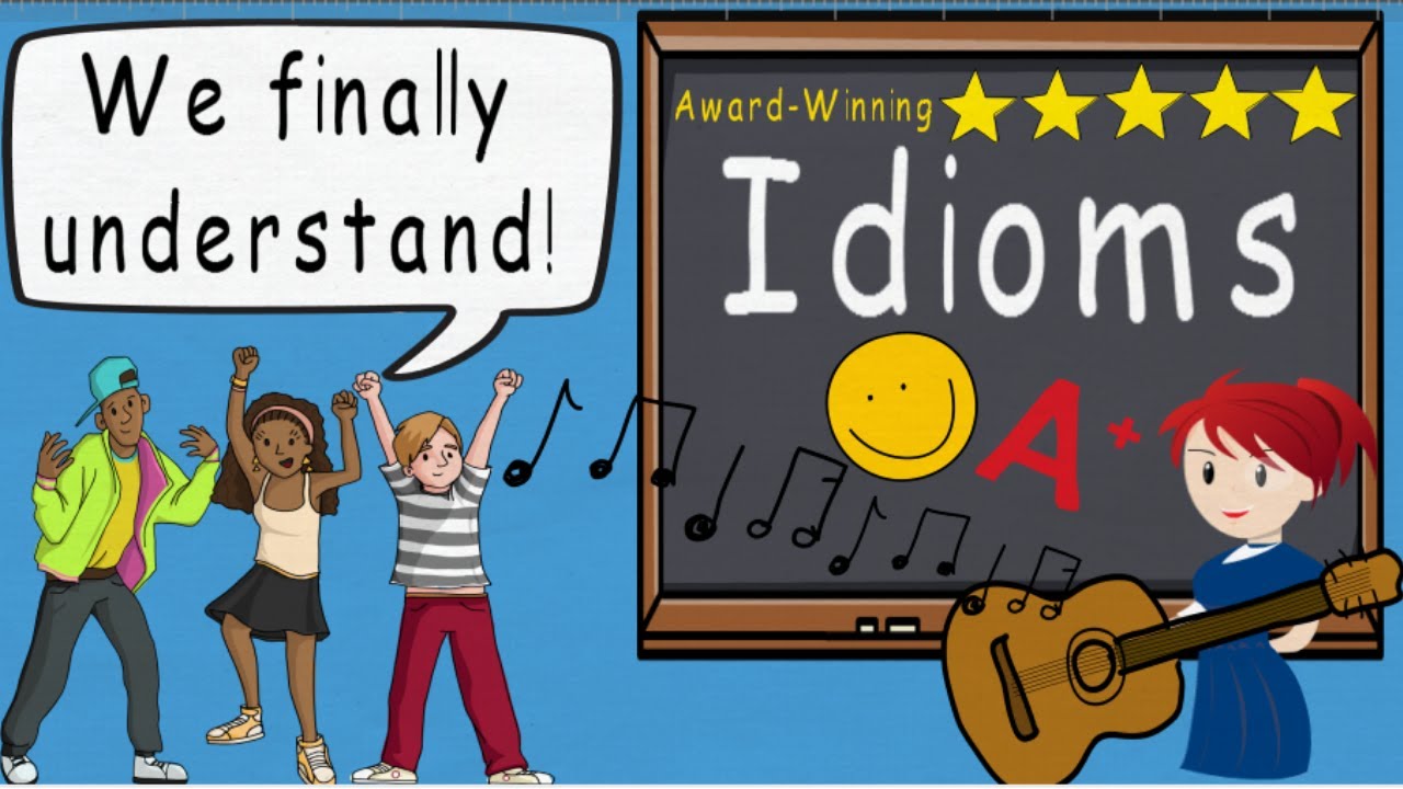 Idioms Song  (Idioms by Melissa) | Award Winning Idioms Educational Song