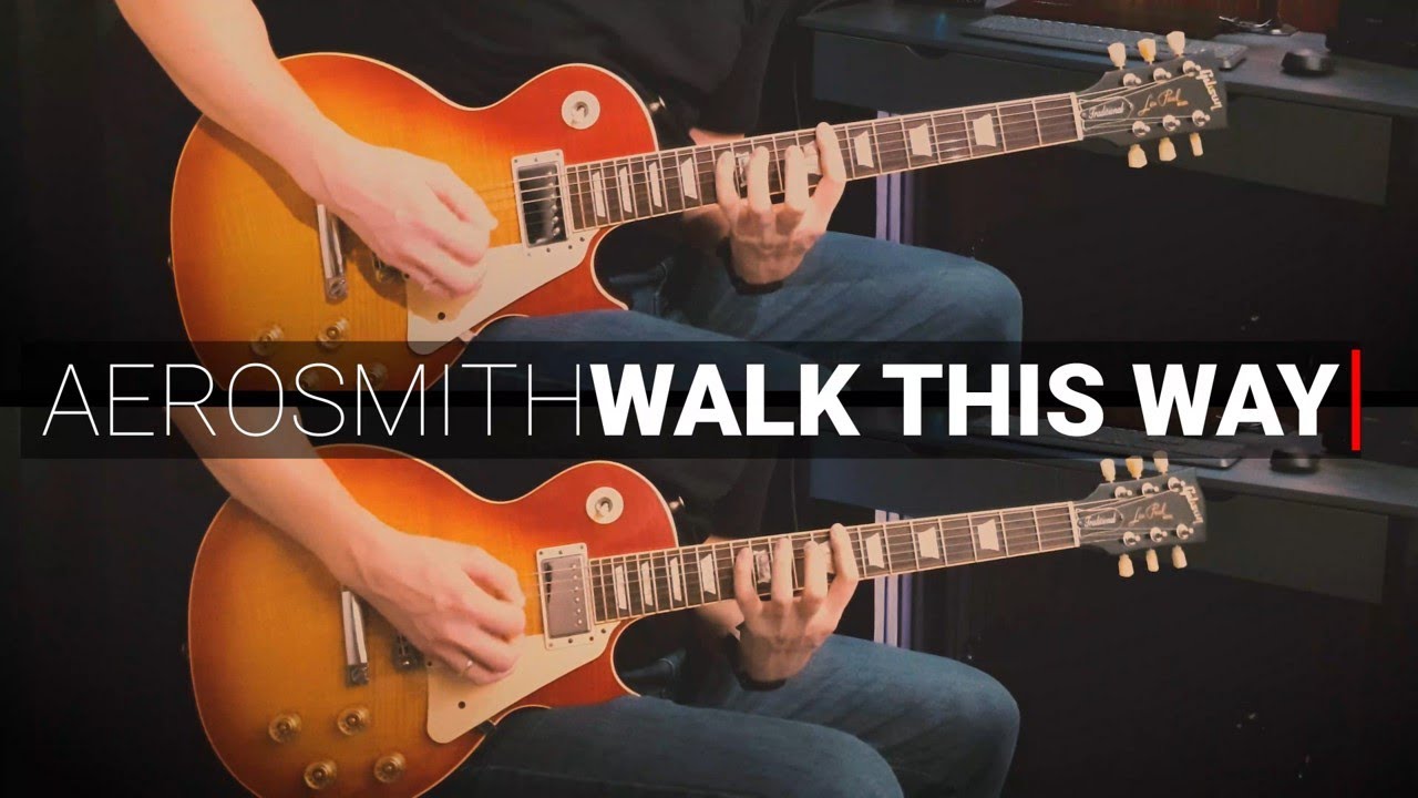 Aerosmith  - Walk this Way // Guitar Cover