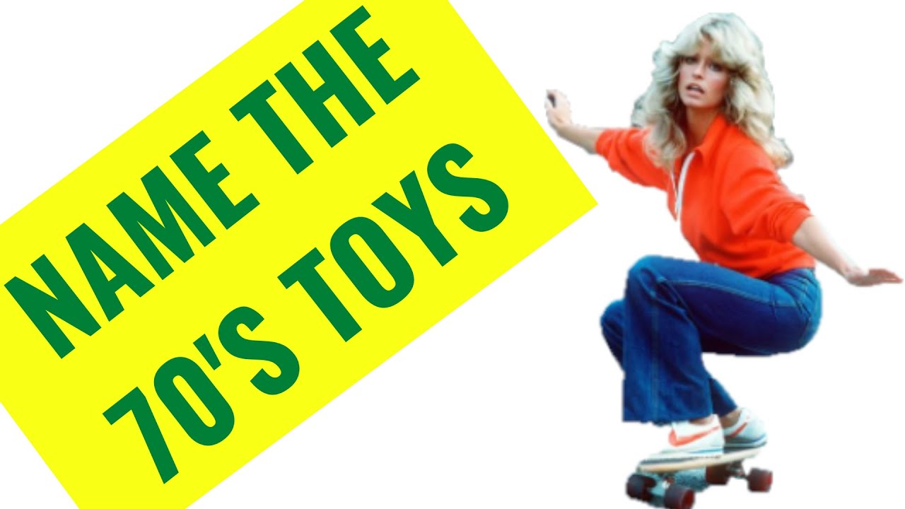 70'S TOYS QUIZ. Can you guess the 1970's toy from their picture?