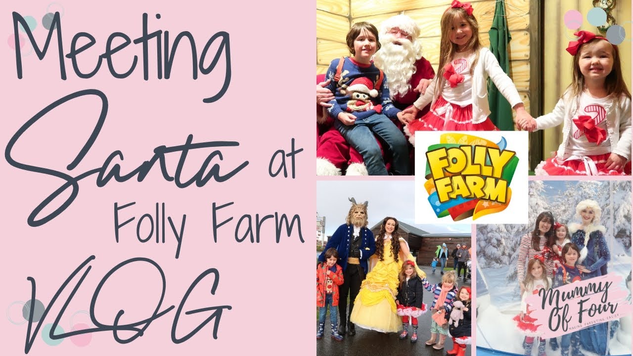 MEETING SANTA VLOG | VISITING FATHER CHRISTMAS AT HIS FOLLY FARM GROTTO | AD | MUMMY OF FOUR UK