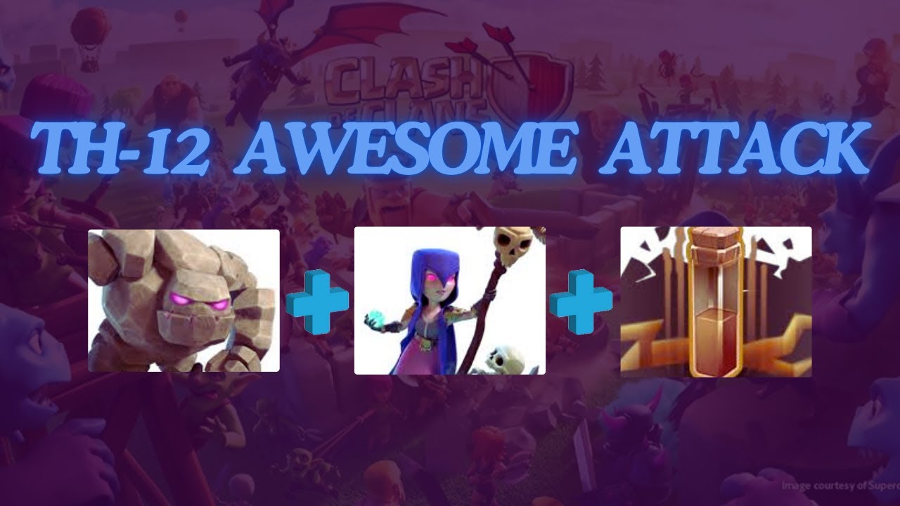 TH12 Witch+Golem+Quake | UNSTOPPABLE