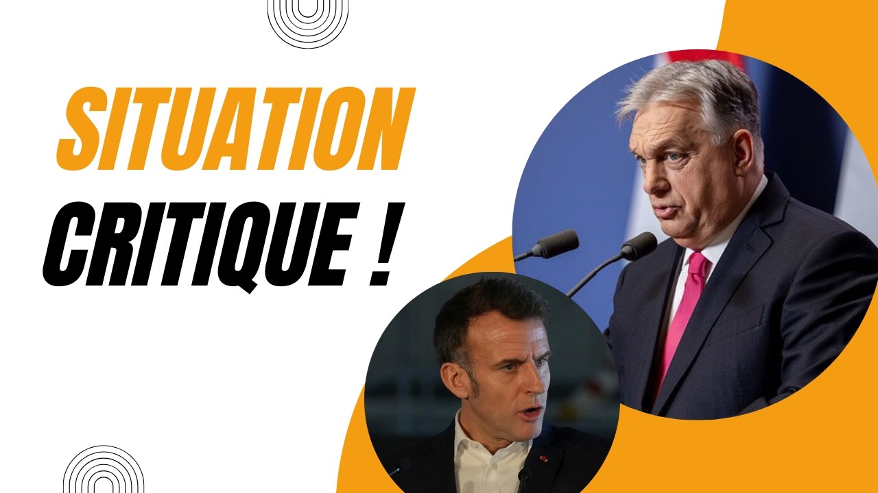 « URGENT ! » Viktor Orbán lance un avertissement à toute la France
