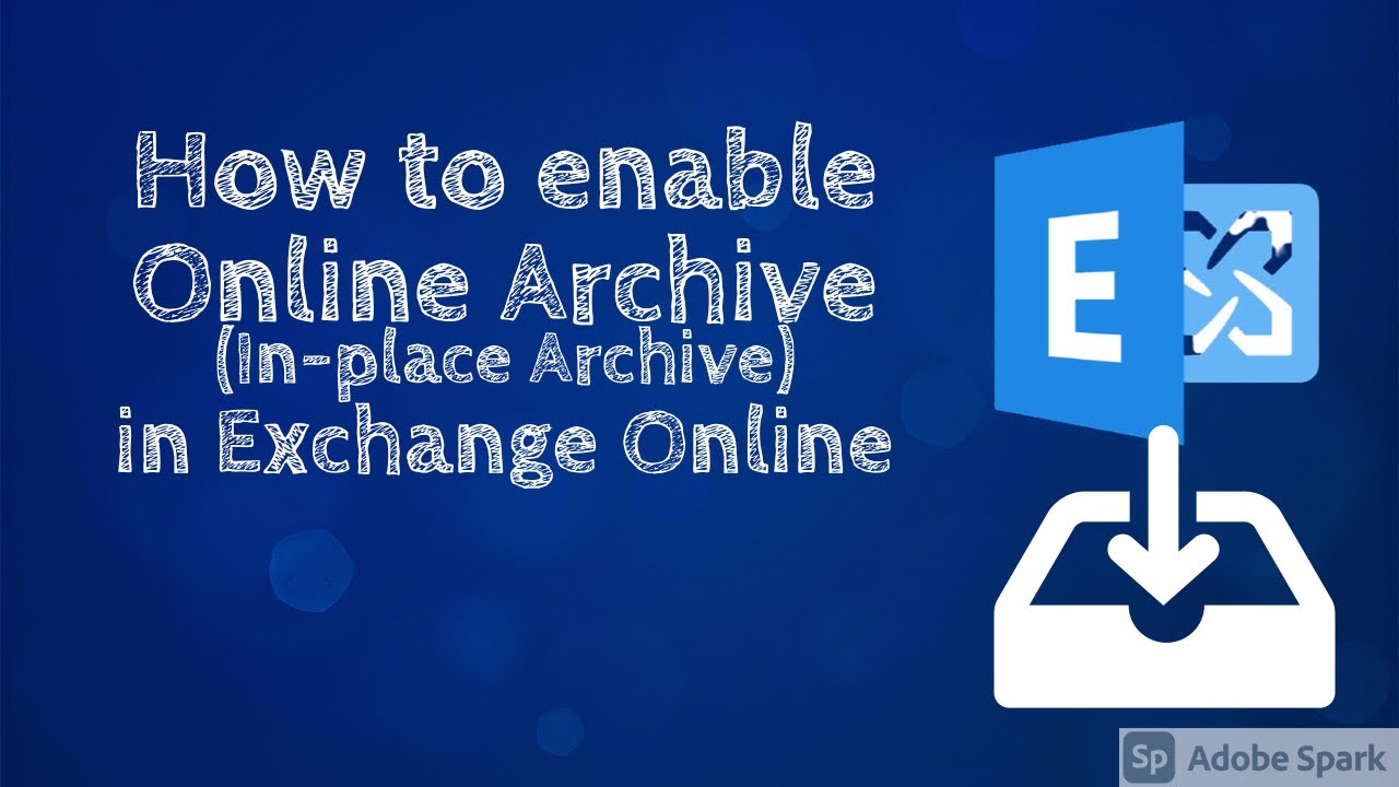 Активация онлайн-архива (In-place Archive) в Exchange Online #Exchange #OnlineArchive