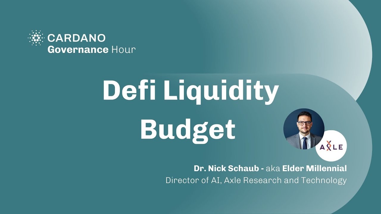Governance Hour #1 - Deep Dive Into Cardano Defi Liquidity Budget