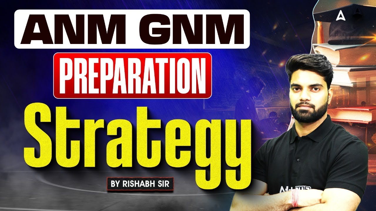 ANM GNM Preparation Strategy 2025 | How to Crack ANM GNM Entrance Exam | By Rishabh Sir #ANM #GNM