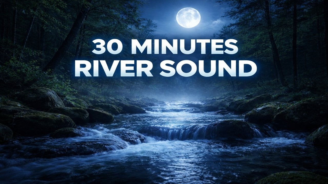 1 Hour Relaxing River Flow Sounds 🌊 | Peaceful Water Stream for Deep Sleep & Stress Relief