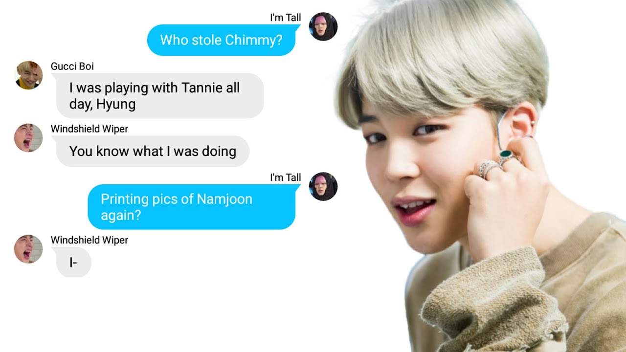 BTS Texts - Who Stole Chimmy!?!?