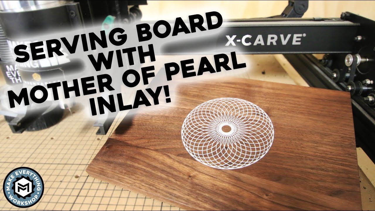 Serving Board with Mother Of Pearl Inlay! (Easy CNC How-to)