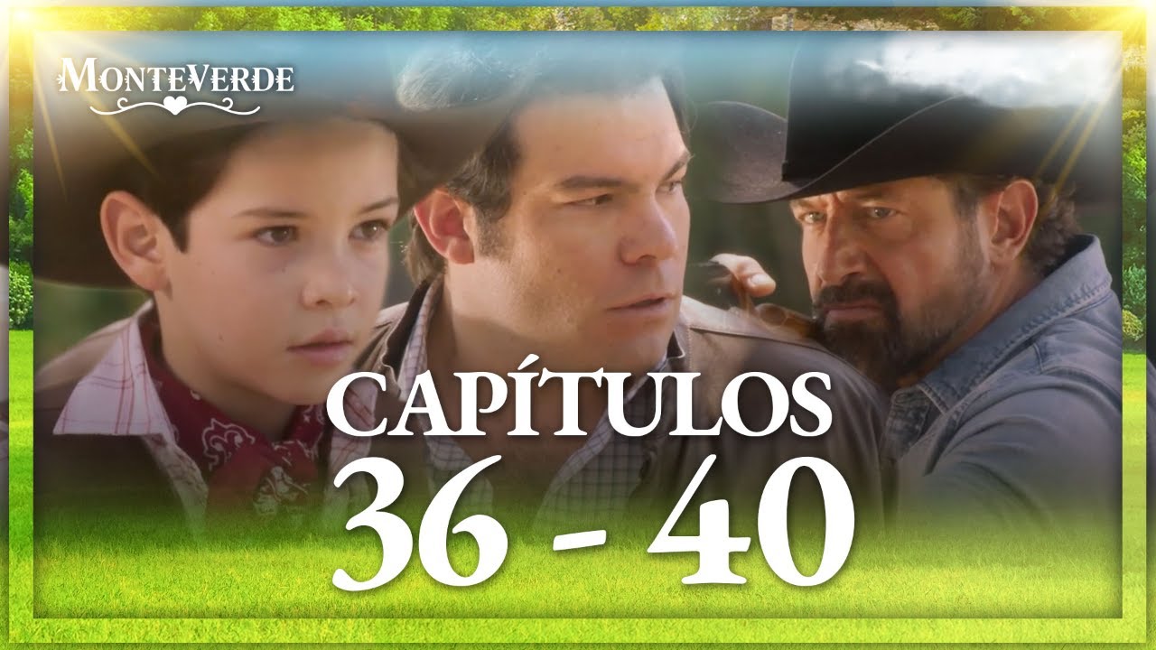 Oscar antepone su vida para salvar a Moisés | Monteverde | Cap 36 - 40