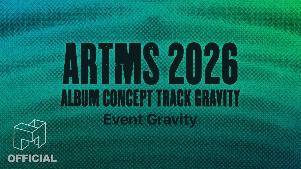 ARTMS 2026 ALBUM의 Concept Track을 정해주세요