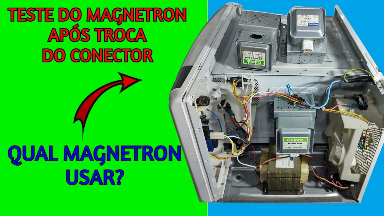 Teste do magnetron após trocar o conector  + Qual magnetron usar!