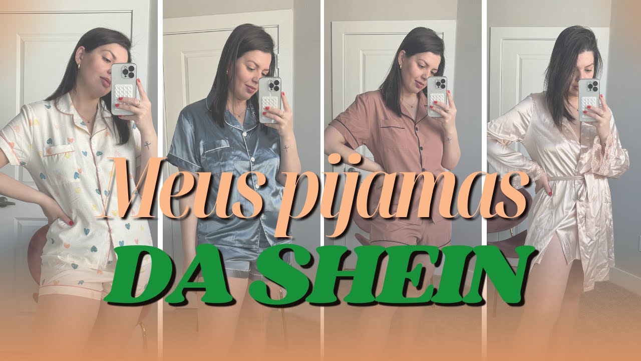 MEUS PIJAMAS DA SHEIN