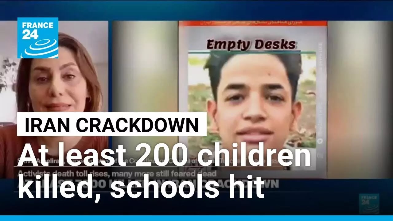Iran crackdown: At least 200 children killed, schools under pressure • FRANCE 24 English