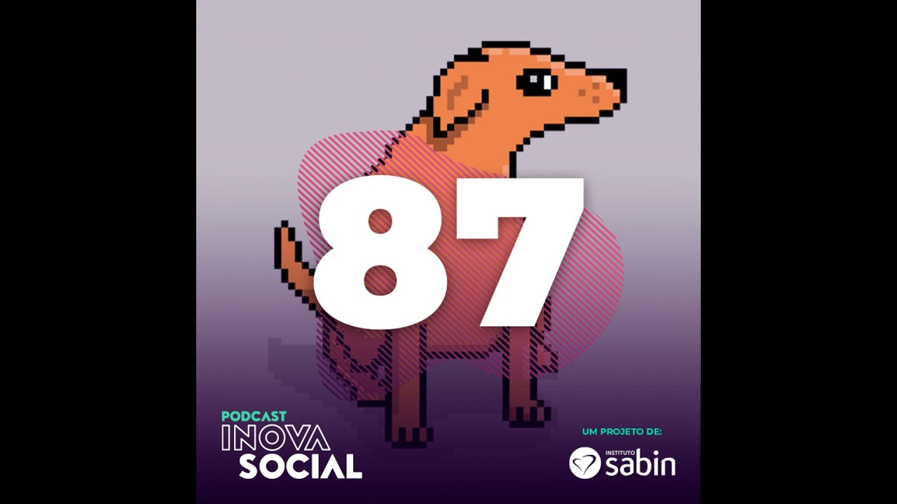 Podcast #87: Cachorro Caramelo NFT e os tokens de impacto social