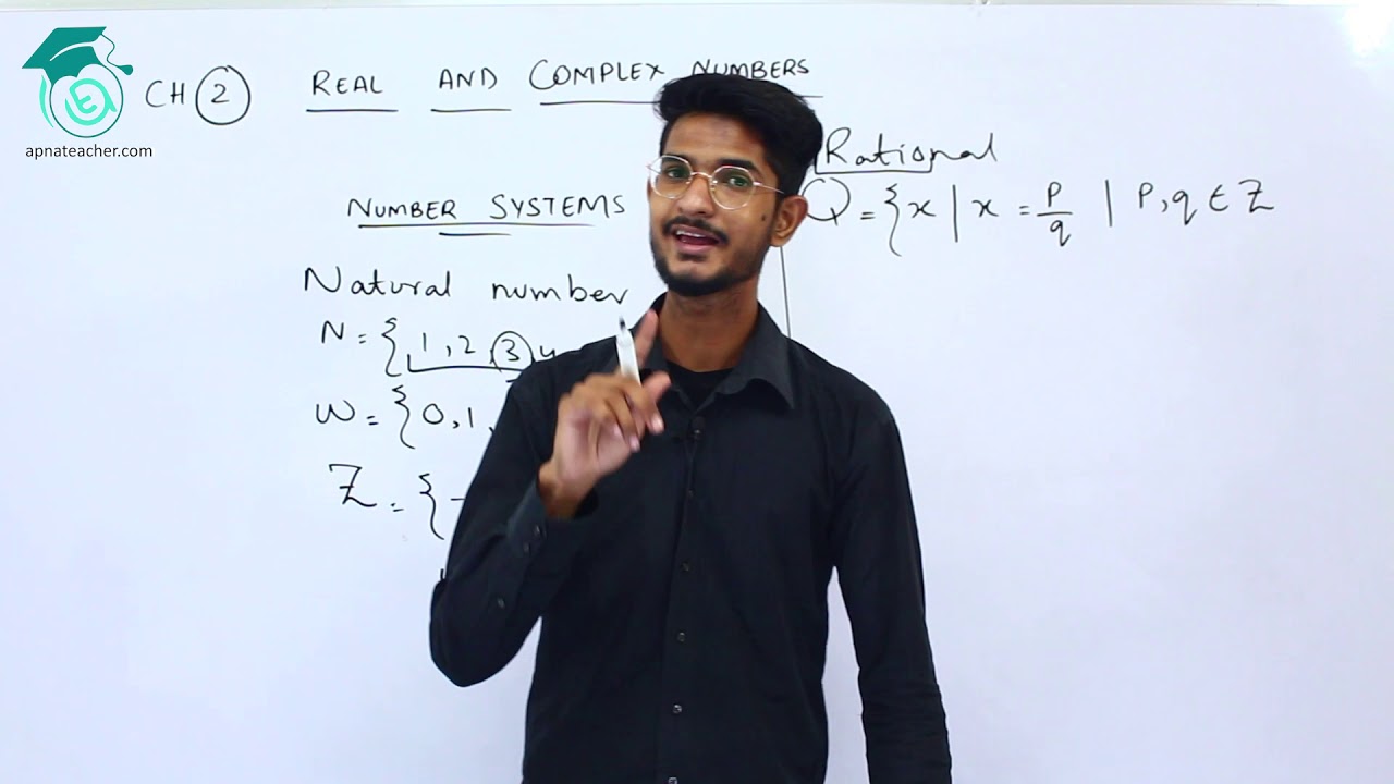 #1 | XI Mathematics  | Chapter 2, Real & Complex Numbers| Apna Teacher