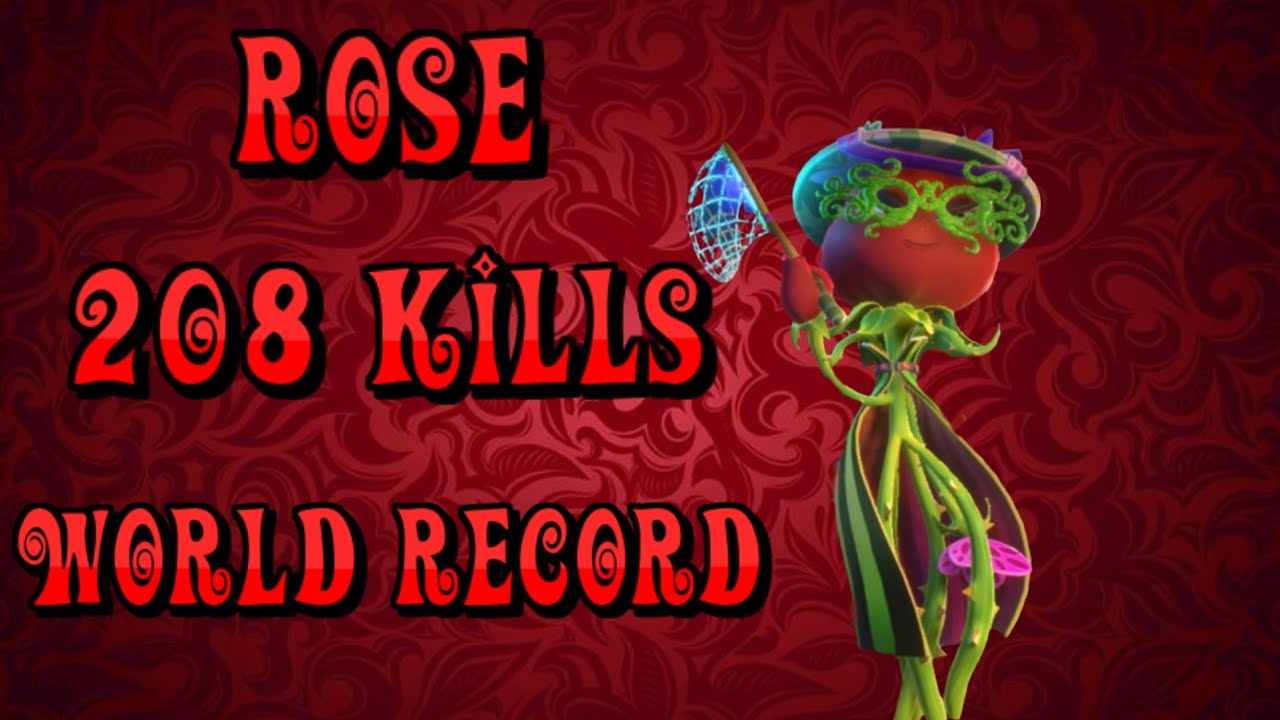 Rose 208 Kills World Record PvZ GW2