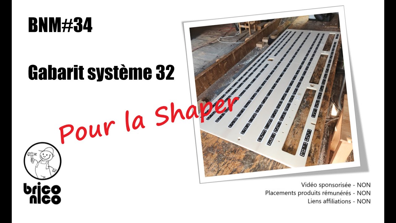 Gabarit Système 32 Shaper Origin - BNM#34