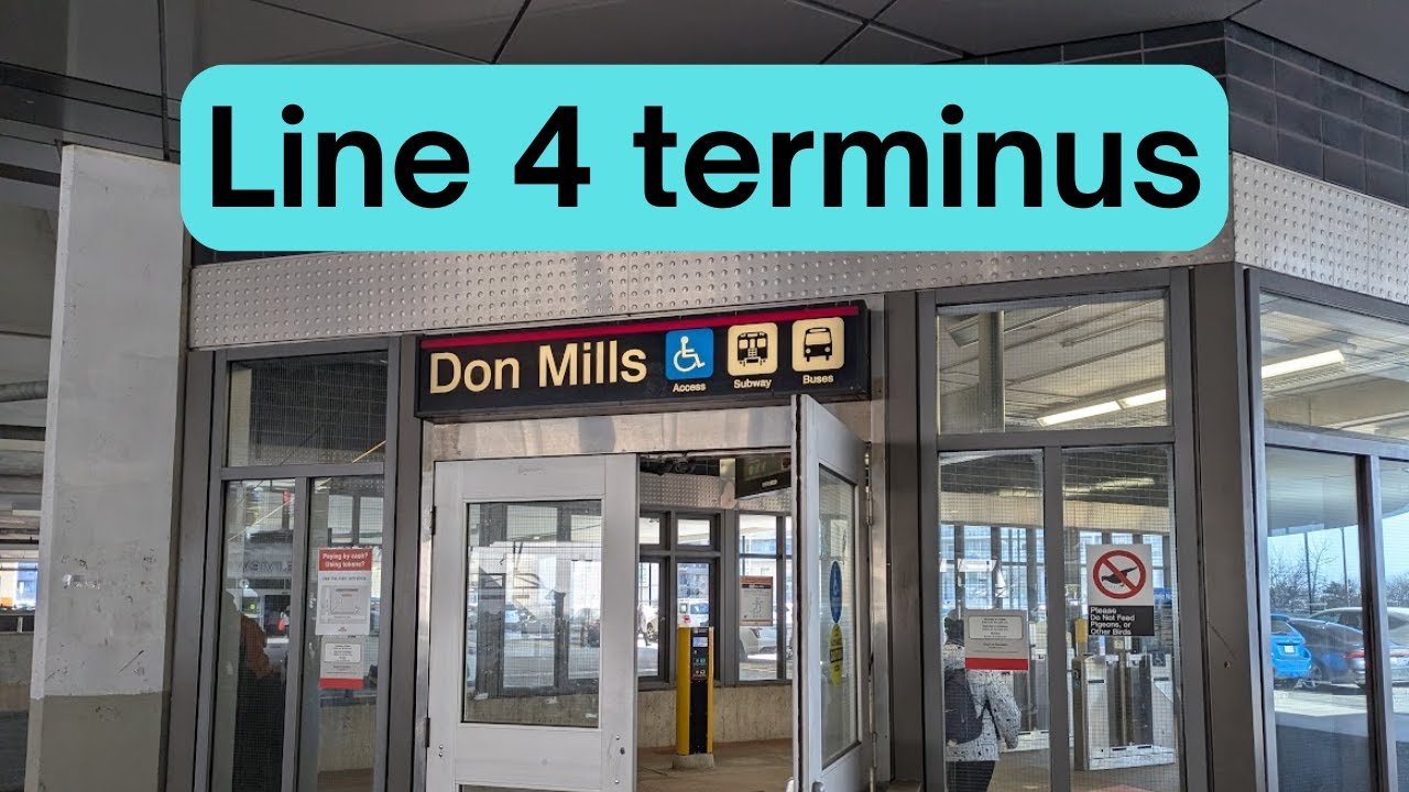 How is Don Mills Station doing as the line 4 terminus? | Station Field Guide