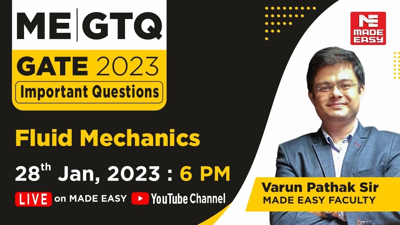 GATE Through Questions (GTQ) | GATE 2023 | ME | Fluid Mechanics |By Varun Pathak Sir| MADE EASY