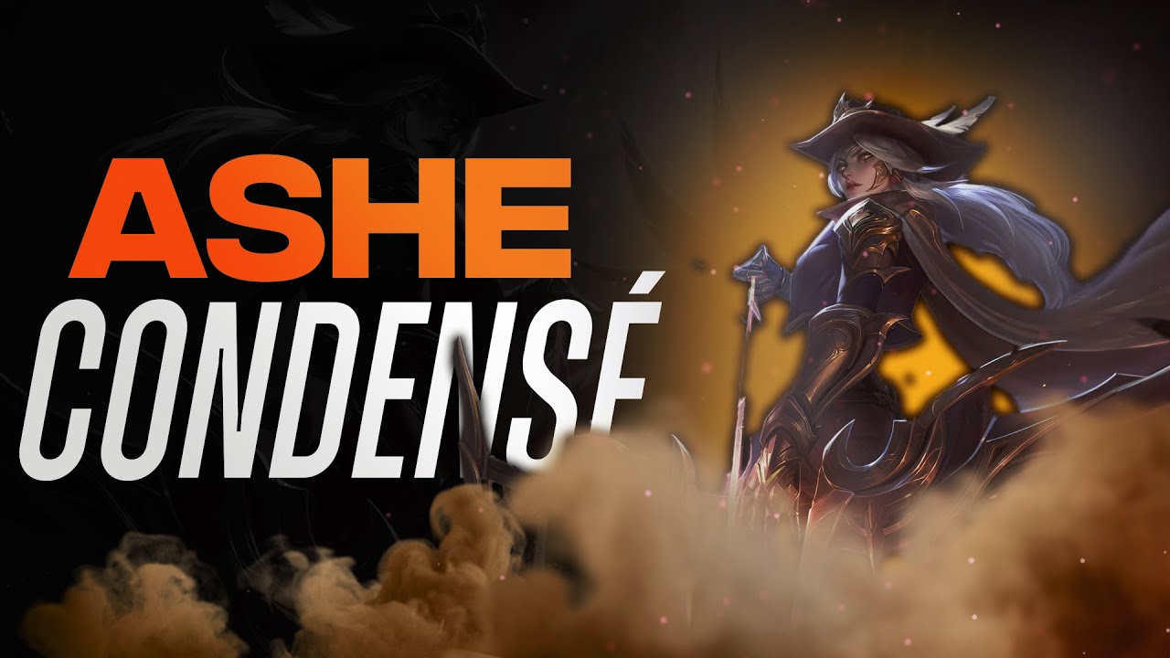 Comment détruire une game avec Ashe ADC  (Condensé)