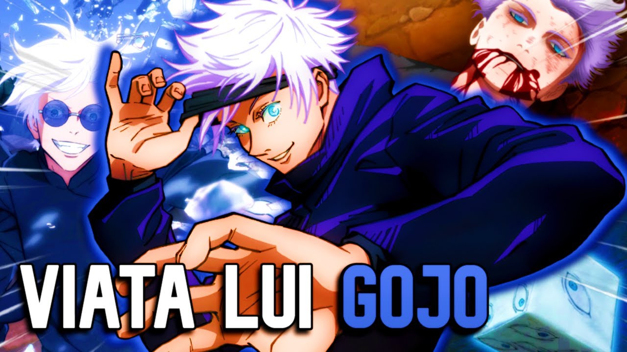 Viata Lui SATORU GOJO